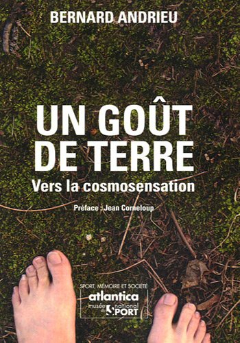 Un goût de terre : vers une cosmosensation