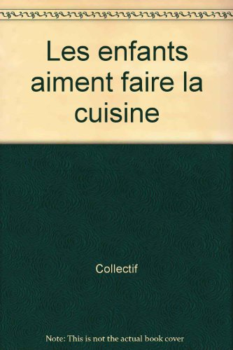 Les enfants aiment faire la cuisine