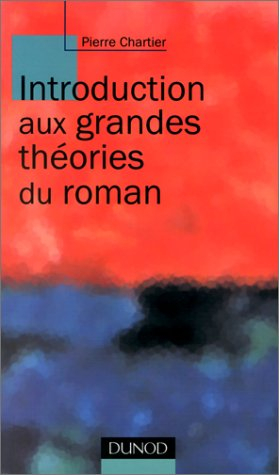 introduction aux grandes theories du roman