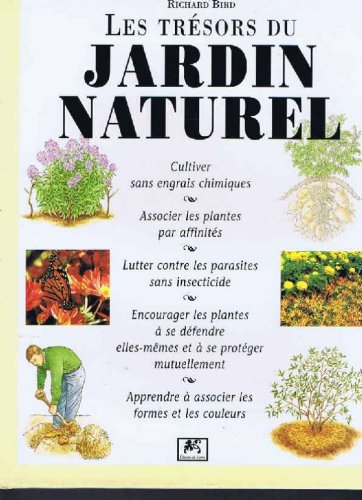 les trésors du jardin naturel