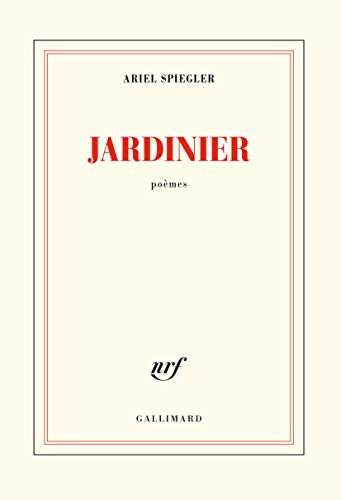 Jardinier : poèmes