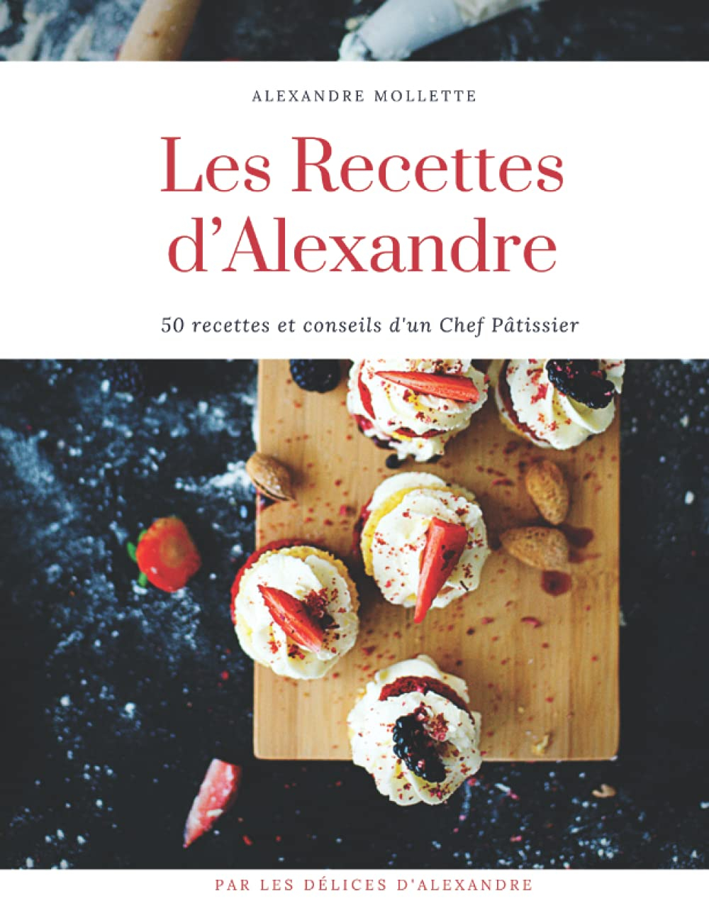 Les Recettes d'Alexandre