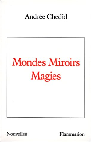Mondes Miroirs Magies