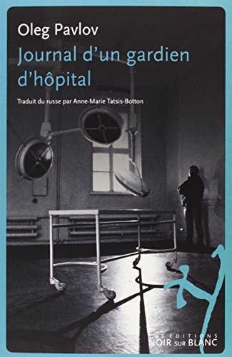 Journal d'un gardien d'hôpital