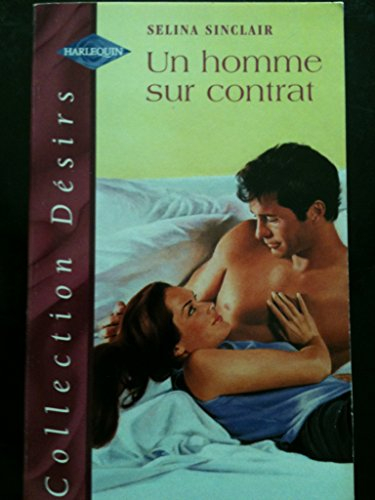 un homme sur contrat (collection désirs)