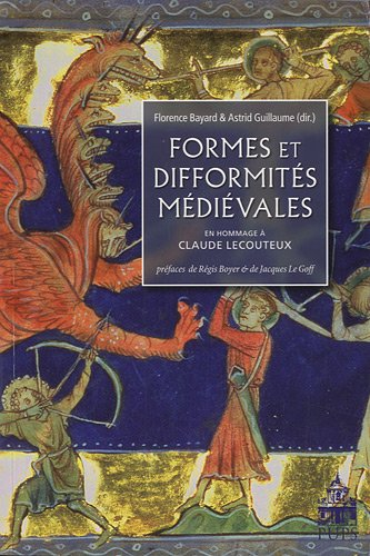 Formes et difformités médiévales : hommage à Claude Lecouteux