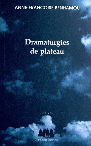 Dramaturgies de plateau