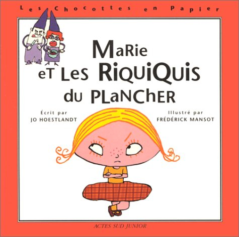 Marie et les riquiquis du plancher