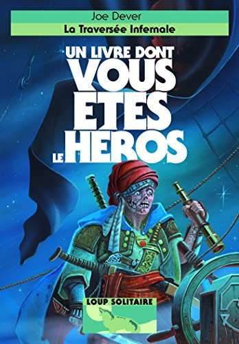 La traversée infernale