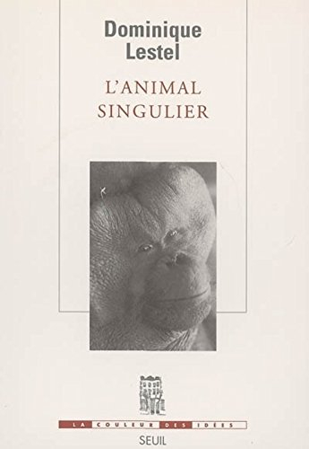 L'animal singulier