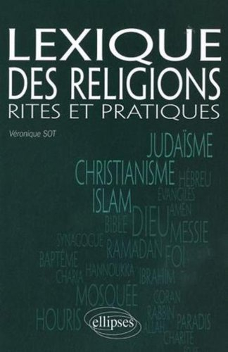 Lexique des religions : rites et pratiques