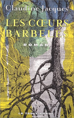 Les coeurs barbelés