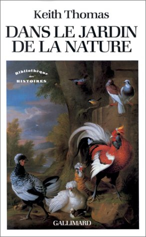 Dans le jardin de la nature : la mutation des sensibilités en Angleterre à l'époque moderne : 1500-1