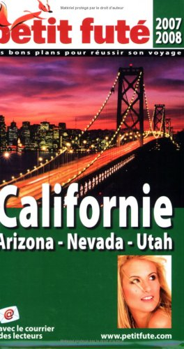 Californie, Arizona-Nevada-Utah : 2007-2008
