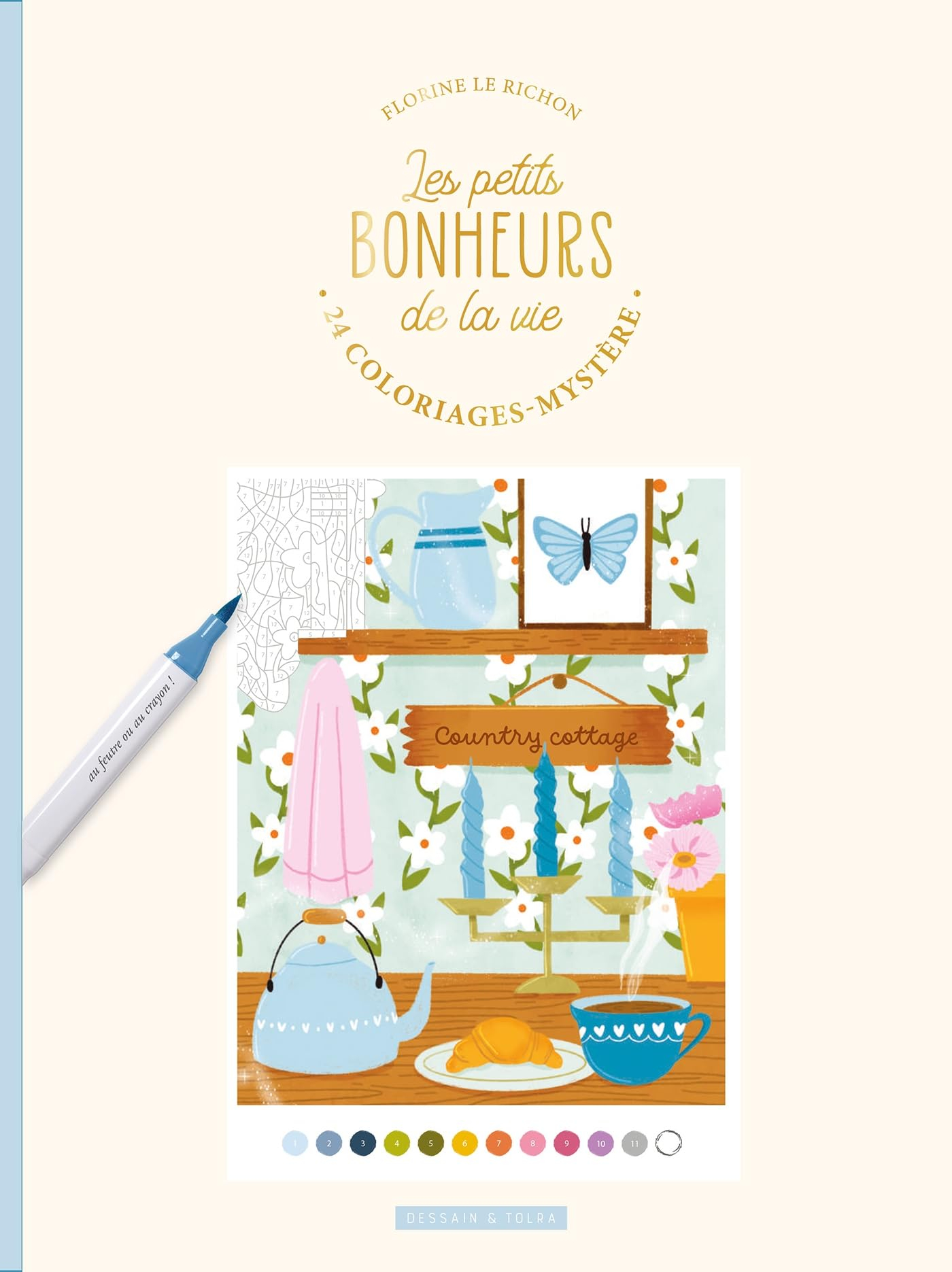 Les petits bonheurs de la vie : coloriage mystère luxe