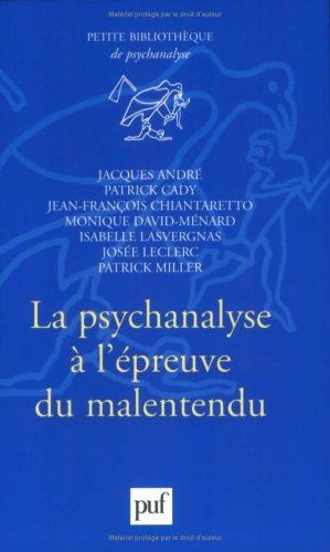 La psychanalyse à l'épreuve du malentendu