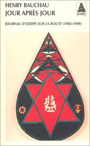 Jour après jour : journal d'Oedipe sur la route (1983-1989)