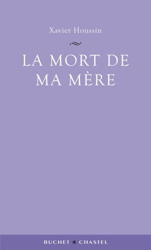 La mort de ma mère