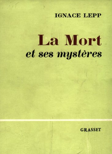 la mort et ses mysteres