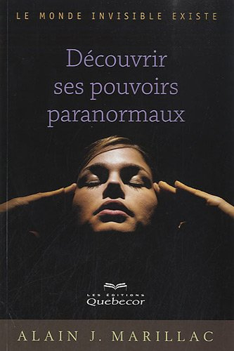 Découvrir ses pouvoirs paranormaux