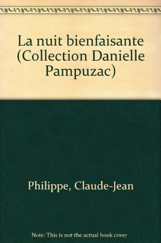 La nuit bienfaisante