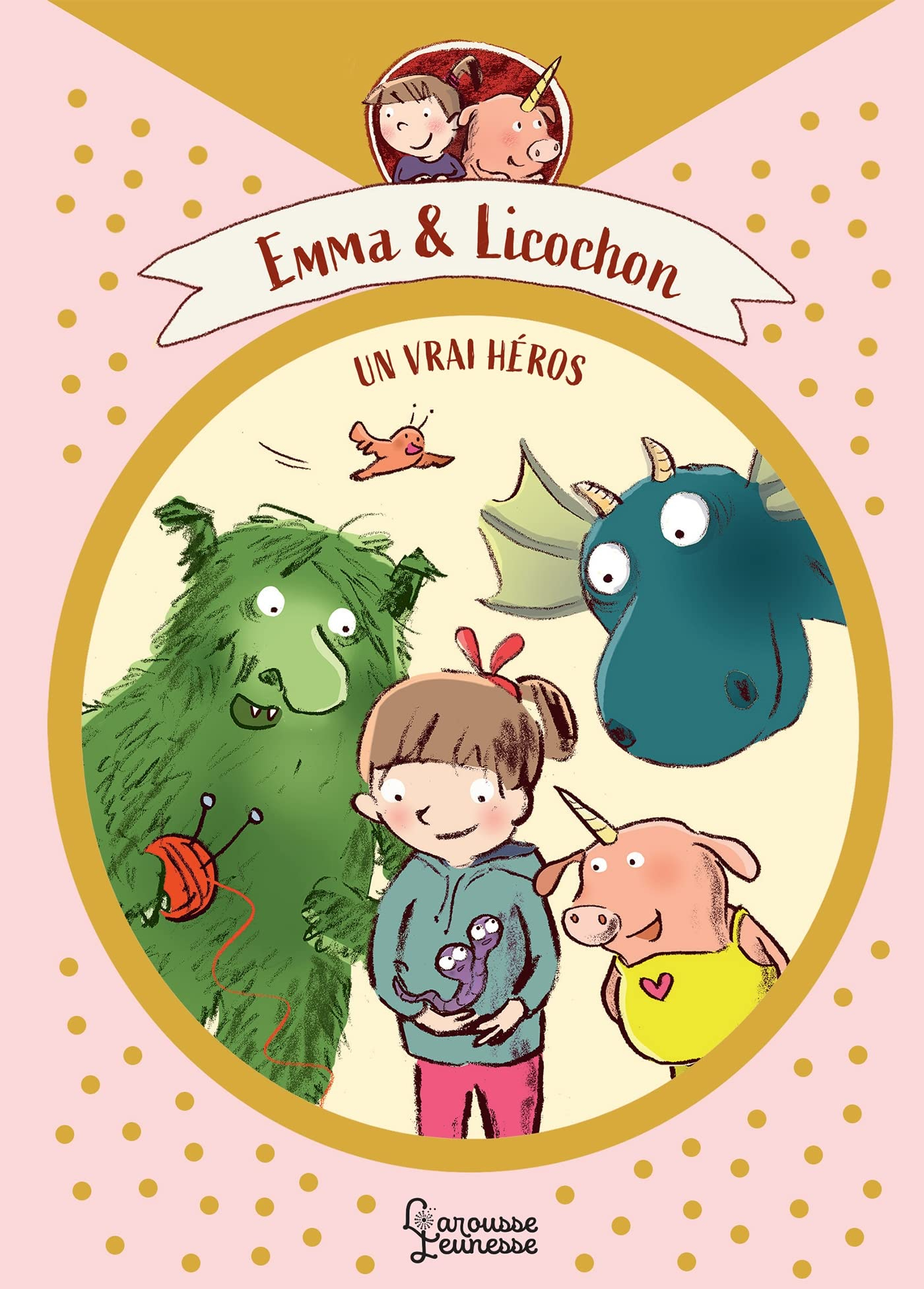 Emma & Licochon. Un vrai héros