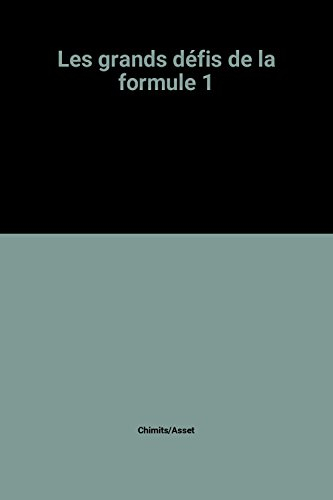 Les Grands défis de la formule 1