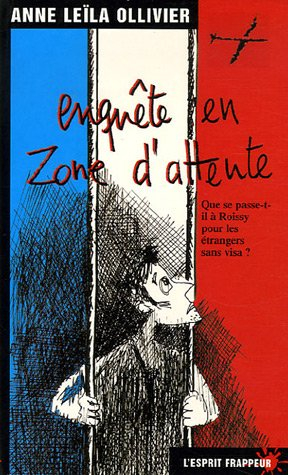 Enquête en zone d'attente