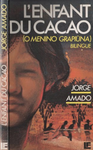 L'enfant du cacao. O menino grapiuna