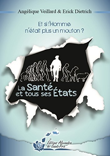 La santé et tous ses états : et si l'homme n'était plus un mouton ?