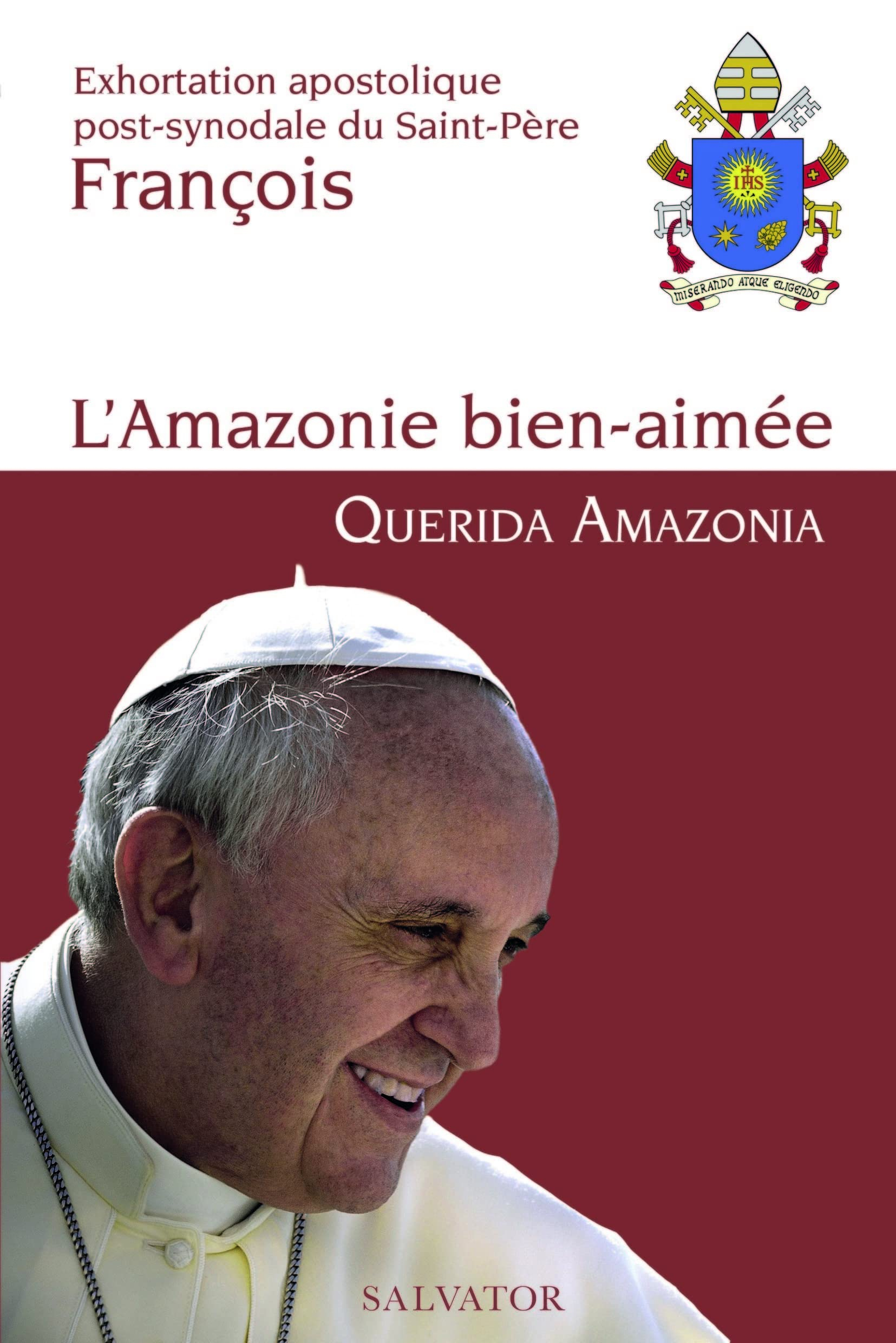 L'Amazonie bien-aimée : exhortation apostolique post-synodale du Saint-Père François au peuple de Di
