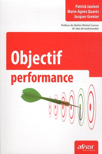 Objectif performance