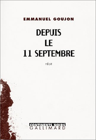 Depuis le 11 septembre