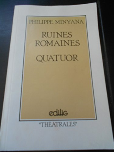 ruines romaines, quatuor