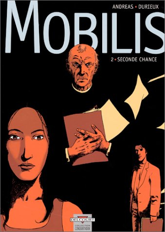 Mobilis. Vol. 2. Seconde chance