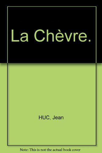 la chèvre