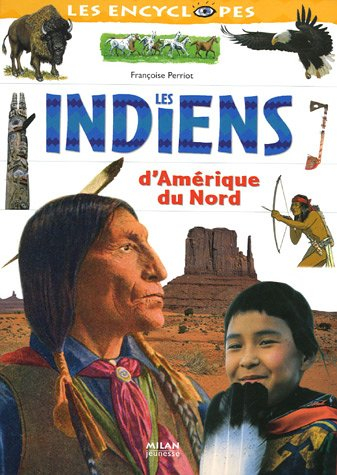Les Indiens d'Amérique du Nord