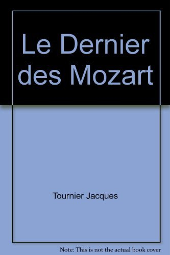 Le dernier des Mozart