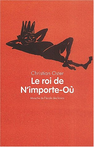 Le roi de N'importe-Où