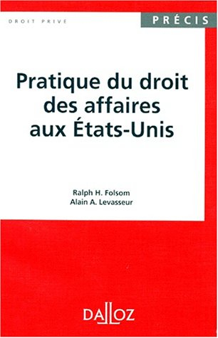 Pratique du droit des affaires aux Etats-Unis