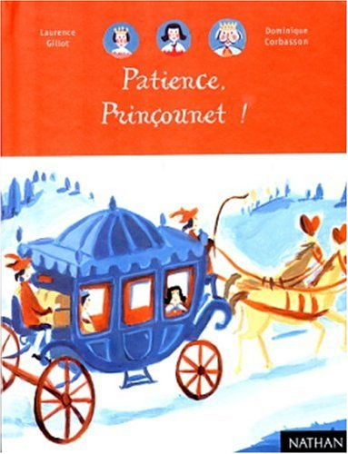 Patience, Prinçounet