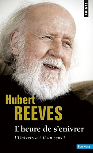 L'heure de s'enivrer : l'univers a-t-il un sens ?