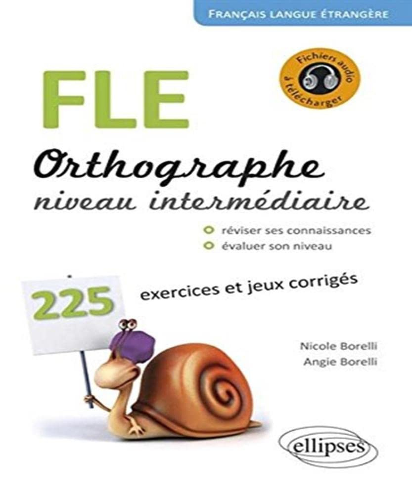 FLE, orthographe, niveau intermédiaire