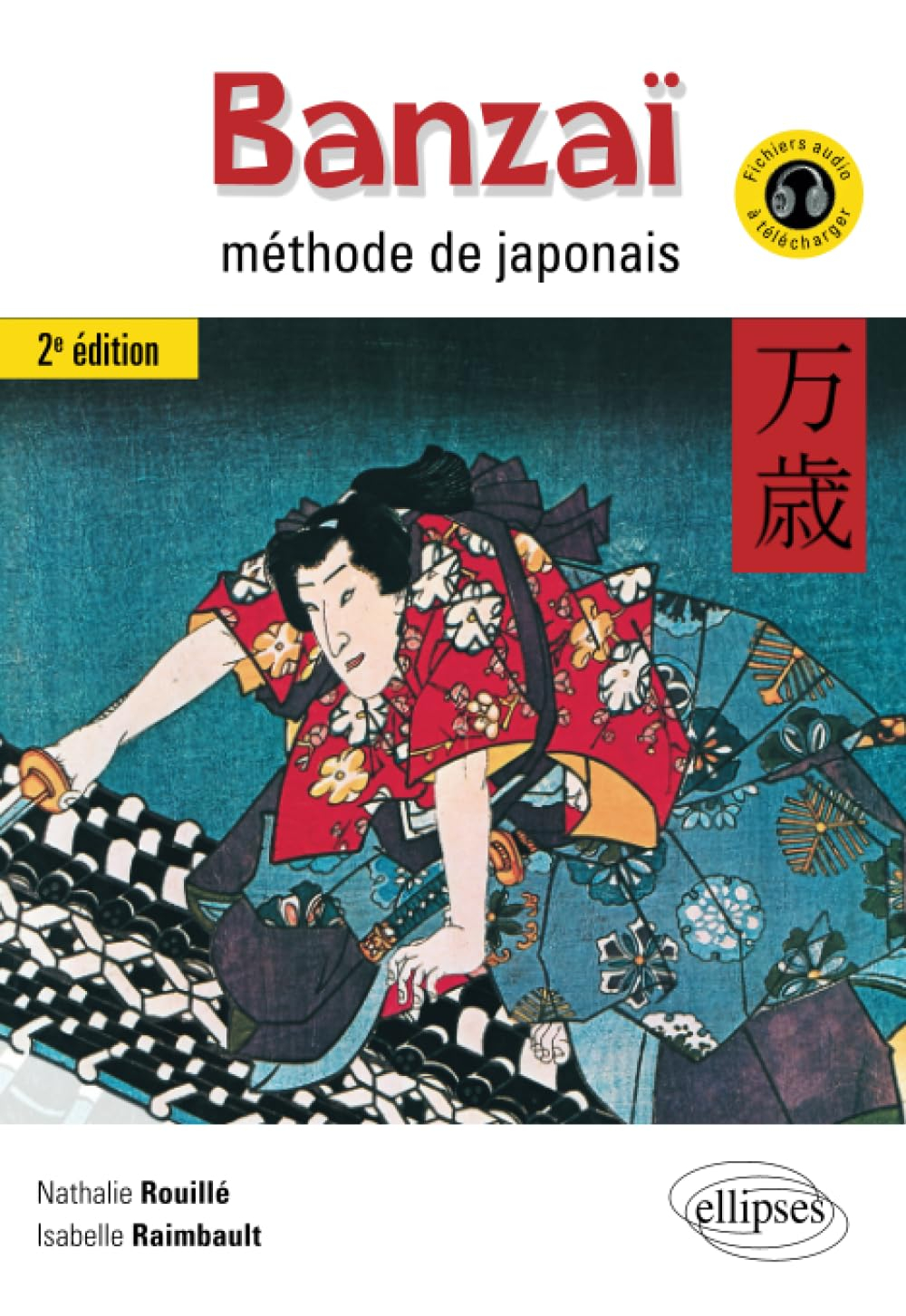 Banzaï : méthode de japonais