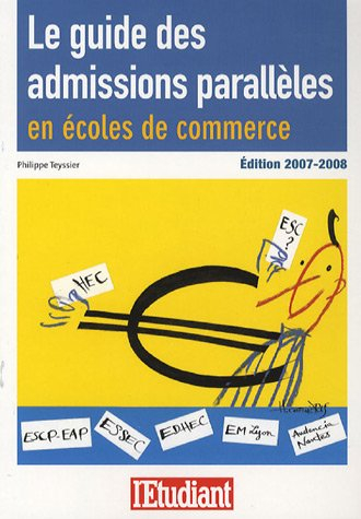 Le guide des admissions parallèles en écoles de commerce