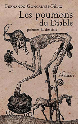 Les poumons du diable : poèmes & dessins