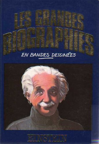 einstein (les grandes biographies en bandes dessinées)
