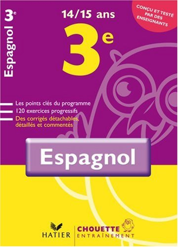 Espagnol 3e, 14-15 ans : niveau B1 du CECR
