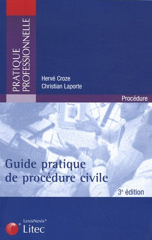 Guide pratique de procédure civile
