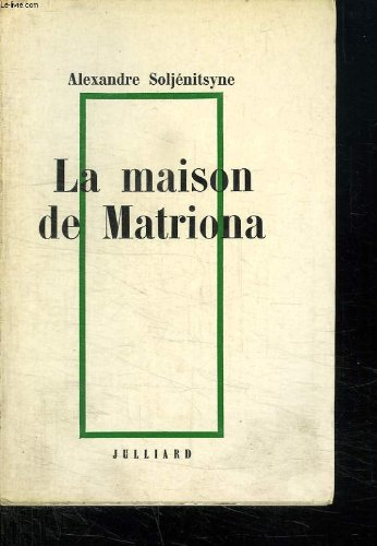 la maison de matriona